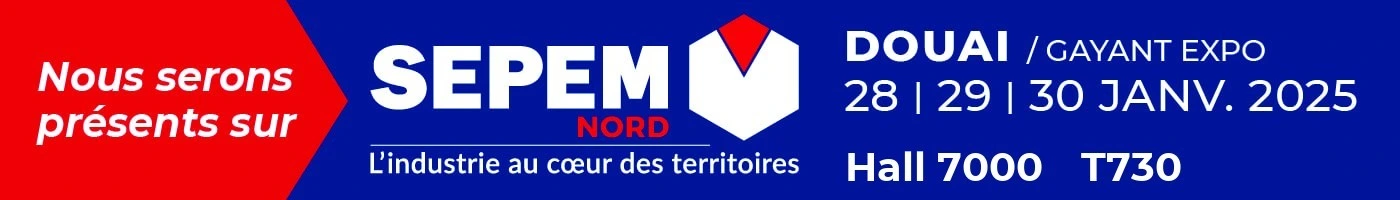 Bannière annonçant la présence d'EDHD au salon SEPEM Nord, qui se tiendra à Douai au Gayant Expo du 28 au 30 janvier 2025. Hall 7000, stand T730.