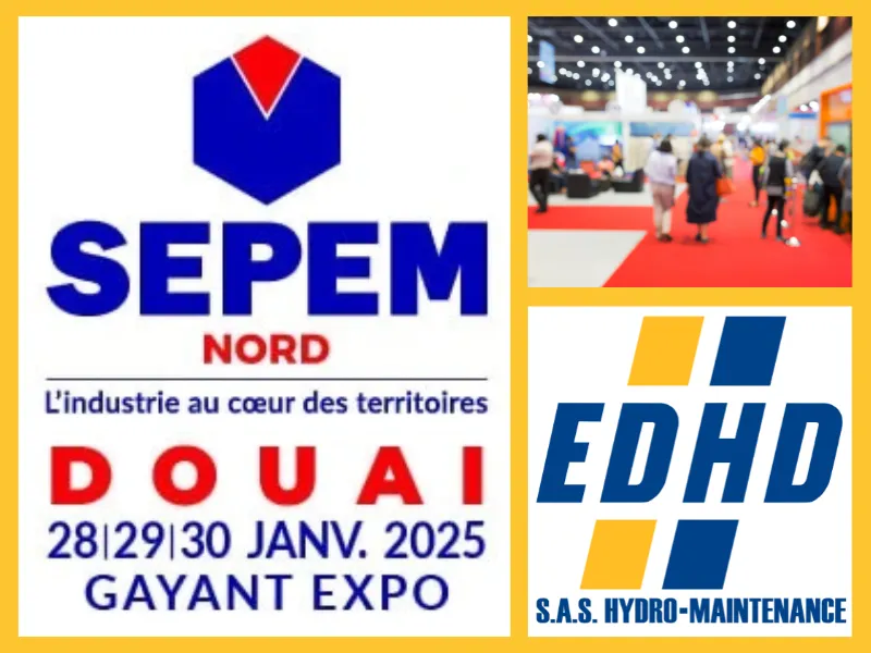SEPEM Industries Douai 2025 – EDHD EDHD au salon SEPEM Industries Douai 2025 au Gayant Expo – maintenance hydraulique