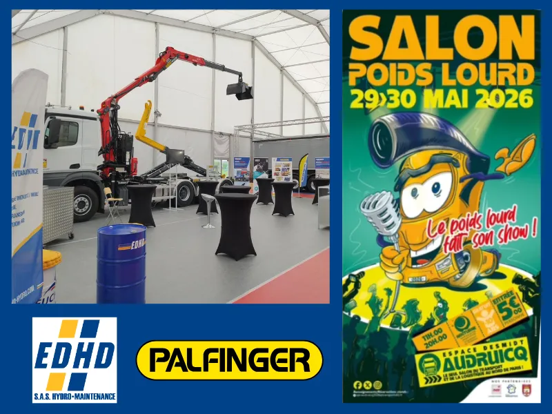 EDHD exposant au Salon du Poids Lourds Audruicq 2026 EDHD au Salon du Poids Lourds 2026 à Audruicq avec camion grue Palfinger